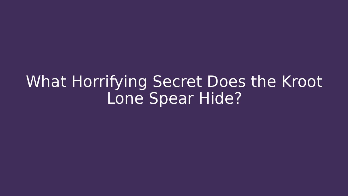 What Horrifying Secret Does the Kroot Lone Spear Hide?