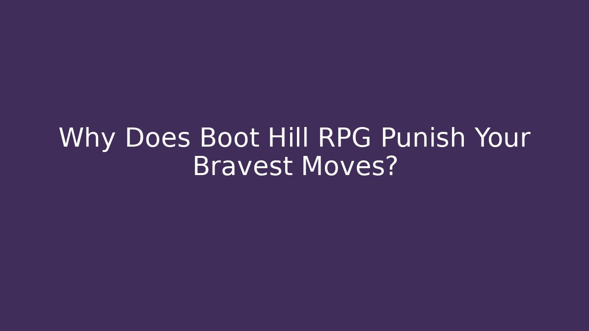 Why Does Boot Hill RPG Punish Your Bravest Moves?