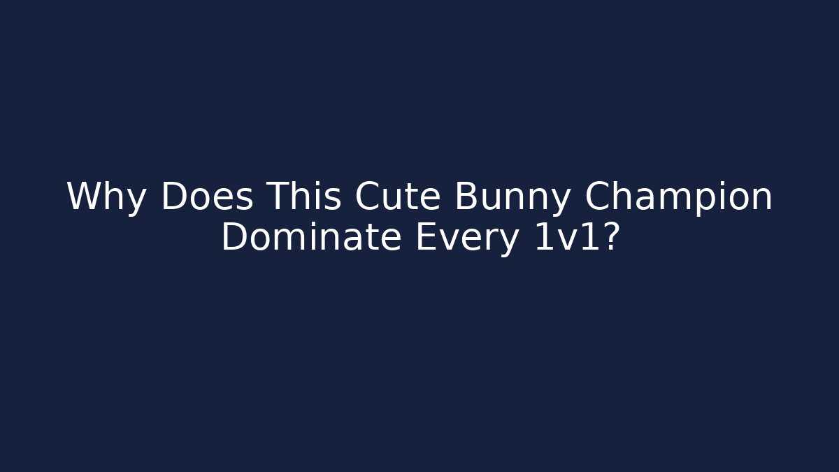 Why Does This Cute Bunny Champion Dominate Every 1v1?