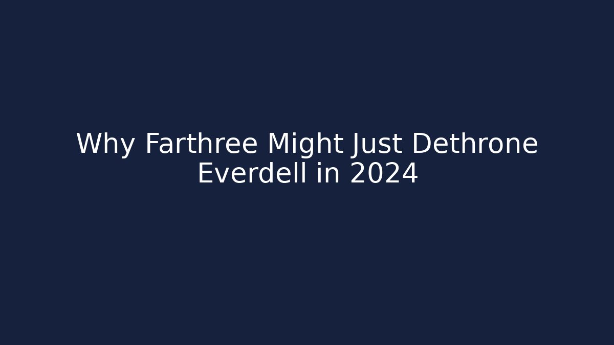 Why Farthree Might Just Dethrone Everdell in 2024