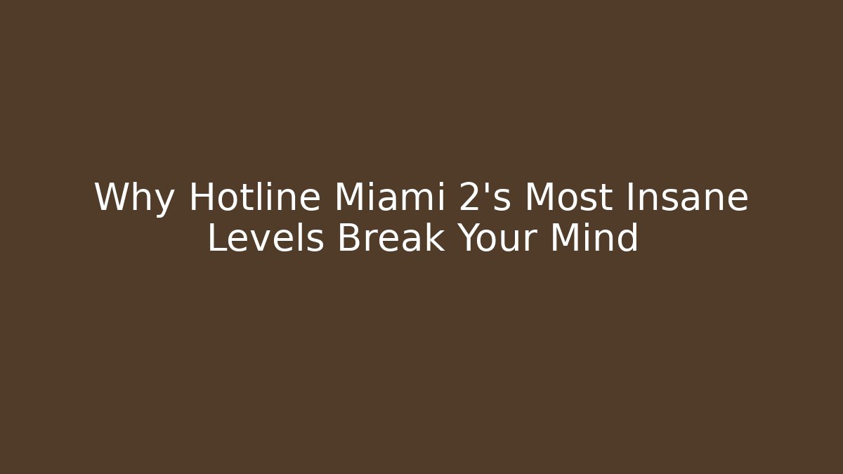 Why Hotline Miami 2's Most Insane Levels Break Your Mind - Andrea Zevedo