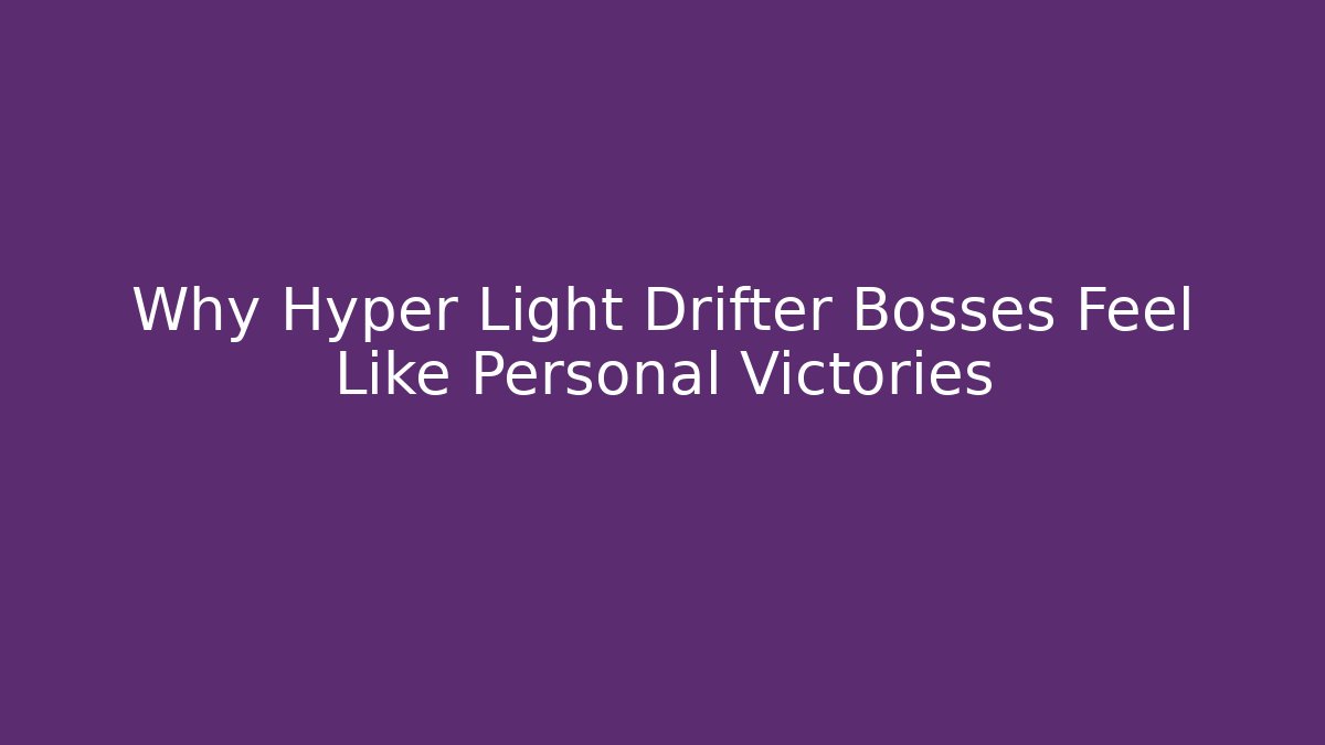 Why Hyper Light Drifter Bosses Feel Like Personal Victories - Andrea Zevedo