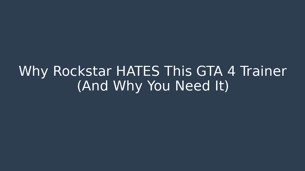 Why Rockstar HATES This GTA 4 Trainer (And Why You Need It)