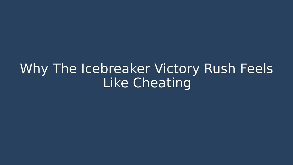 Why The Icebreaker Victory Rush Feels Like Cheating