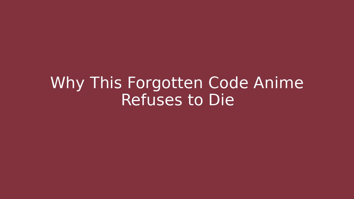 Why This Forgotten Code Anime Refuses to Die