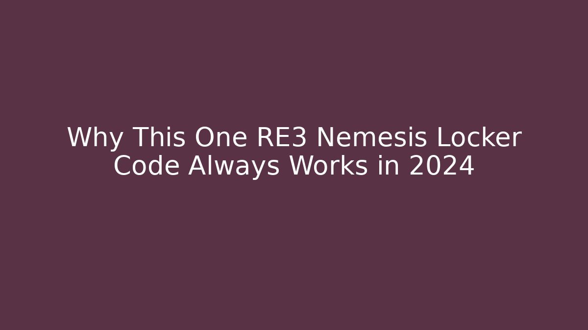 Why This One RE3 Nemesis Locker Code Always Works in 2024