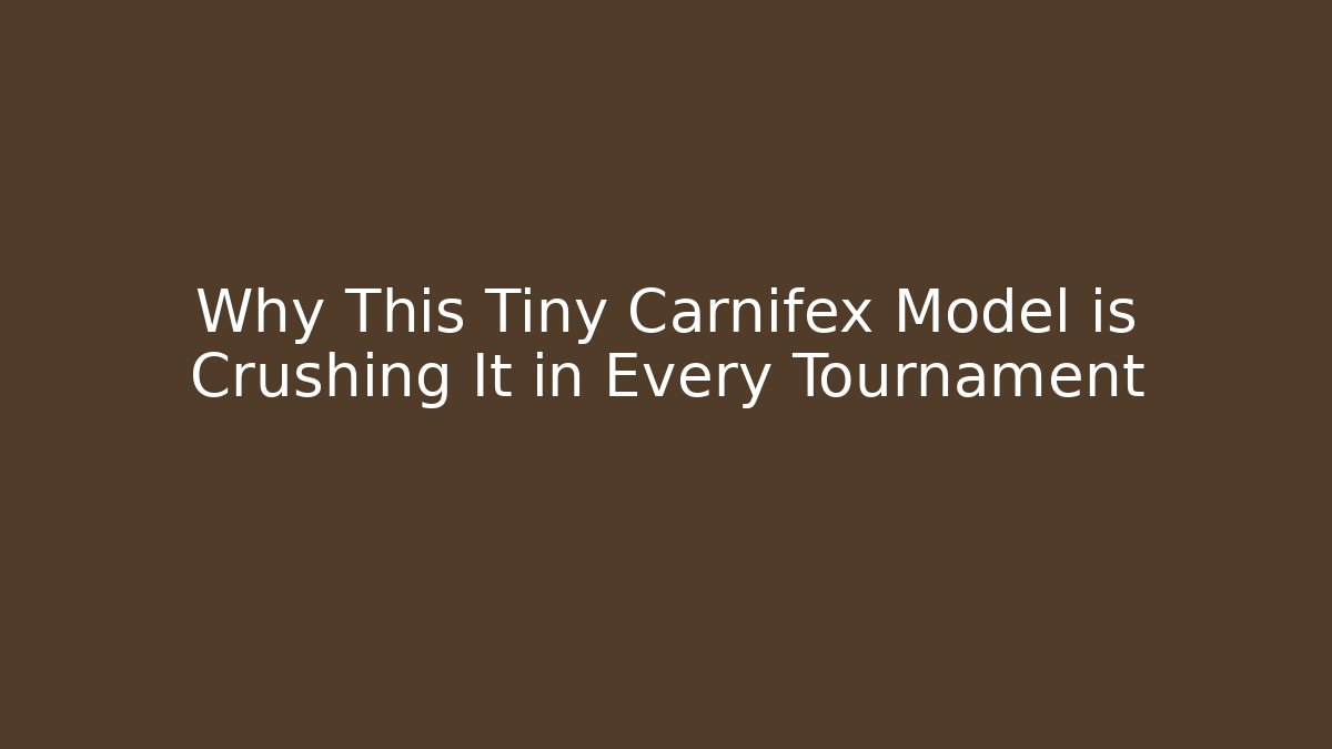 Why This Tiny Carnifex Model is Crushing It in Every Tournament