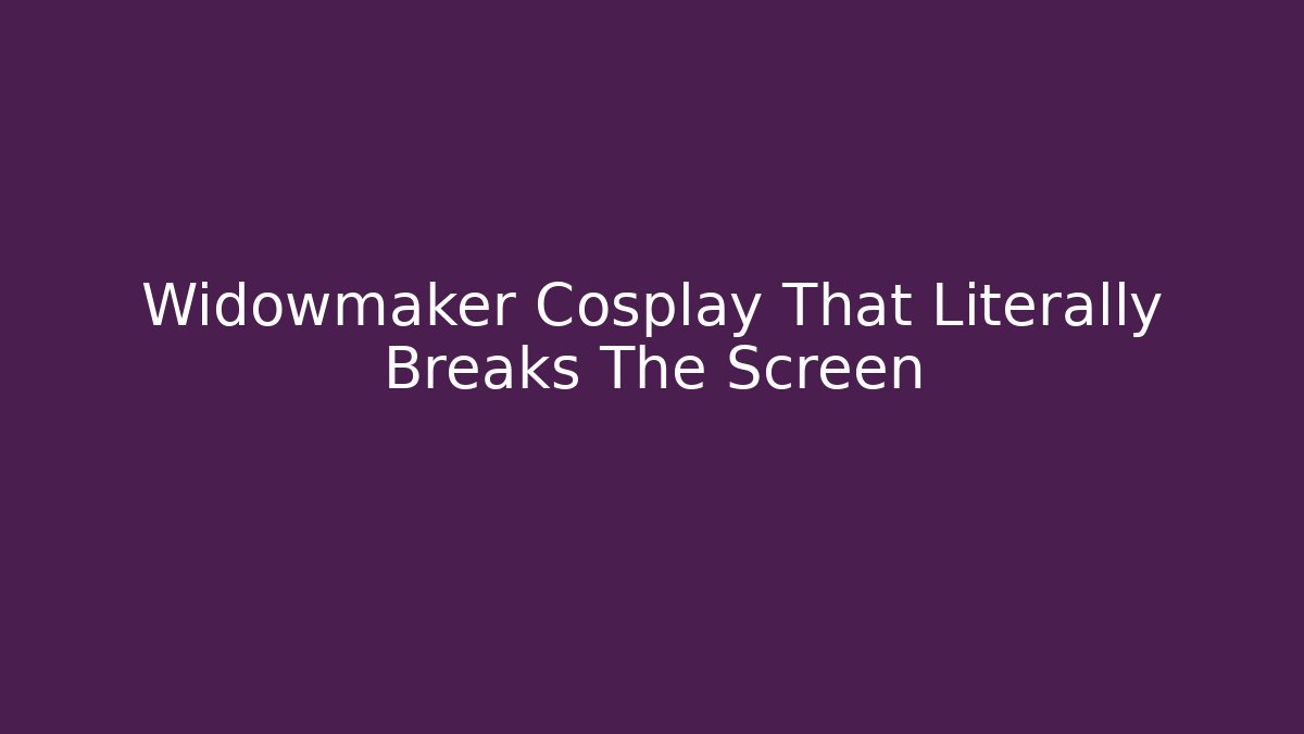 Widowmaker Cosplay That Literally Breaks The Screen